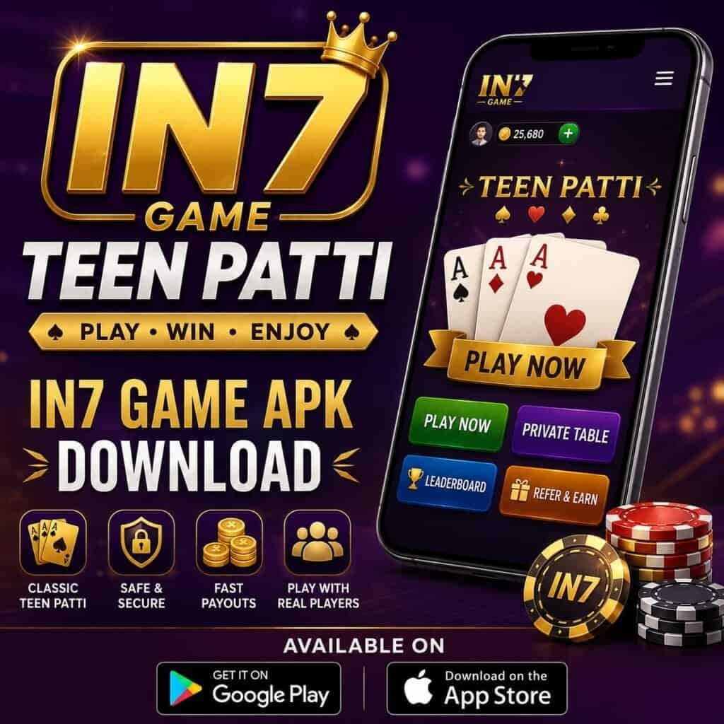 IN7 Teen Patti game app for real cash prizes on mobile devices.